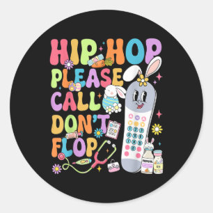 Adesivo Redondo Groovy Hip Hop Por Favor Ligue Para Não Chamar Pct