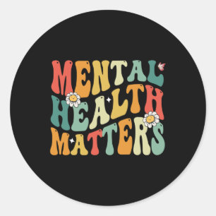 Adesivo Redondo Groovy Mental Health Importa A Doença Do Cérebro H