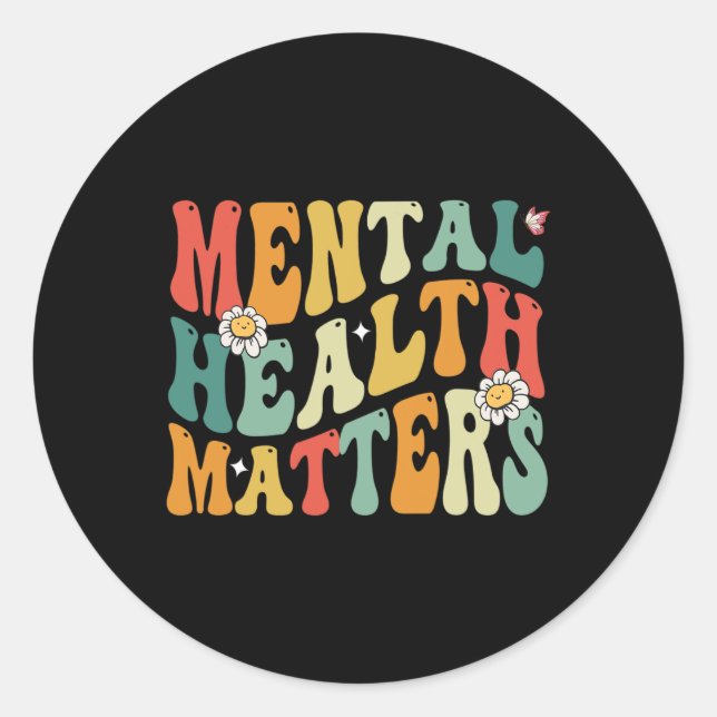 Adesivo Redondo Groovy Mental Health Importa A Doença Do Cérebro H (Frente)