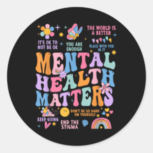 Adesivo Redondo Groovy Motivational Support Mental Health S Awaren