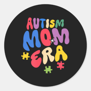 Adesivo Redondo Groovy No Meu Autismo Mãe Era Engraçado Guerreiro