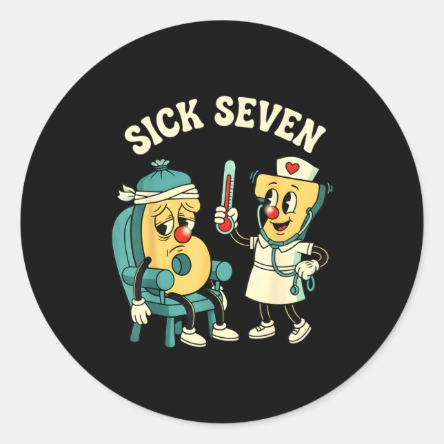 Adesivo Redondo Groovy Sick Seven 67 Funny Meme Sick 7 And Nurse 6 (Frente)