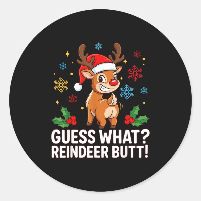 Adesivo Redondo Guess What Reindeer Butt Funny Christmas Men Reind (Frente)