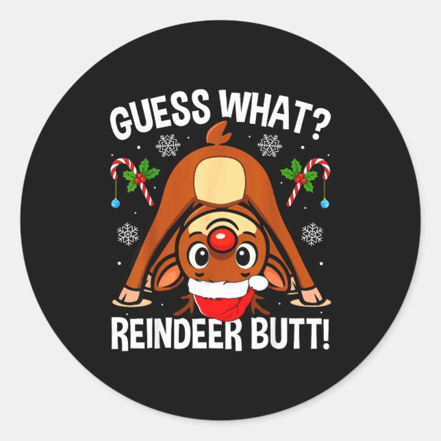 Adesivo Redondo Guess What Reindeer Butt Xmas Santa Funny Christma (Frente)