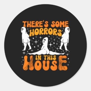 Adesivo Redondo Há Algum Horror Nesta Casa, Spooky Season Ha
