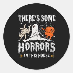 Adesivo Redondo Há alguns horrores nesta casa Ghost Pumpkin H