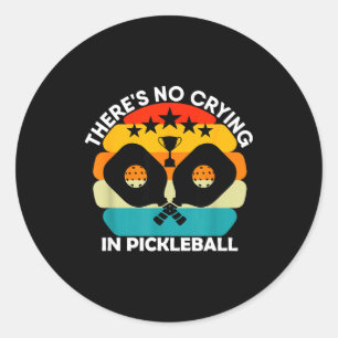 Adesivo Redondo Há choro no amor pelo esporte pickleball engraçado