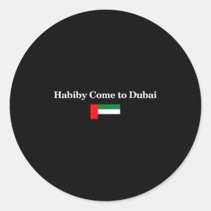 Adesivo Redondo Habiby Venha Para Dubai, Meu Querido Venha Para Du