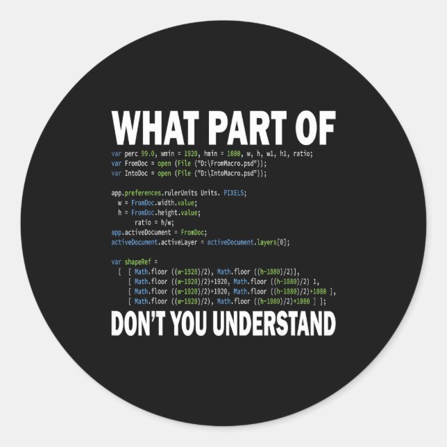 Adesivo Redondo Hacker Computer Programmer Apparel Coding What Par (Frente)