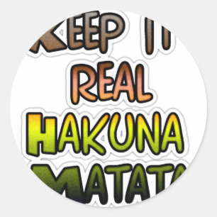 Adesivo Redondo Hakuna Matata Mantém Os Presentes Reais