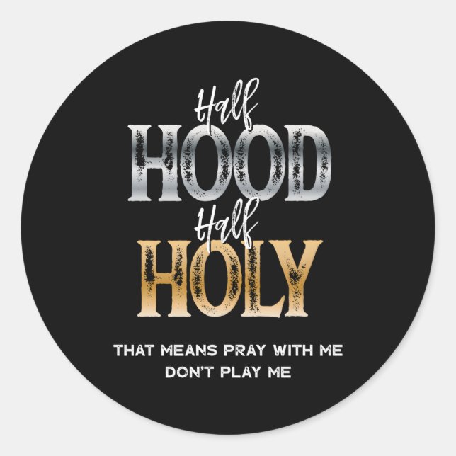 Adesivo Redondo Half Hood Half Santa (Frente)