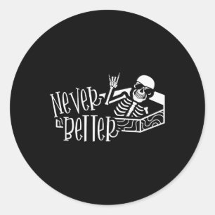 Adesivo Redondo Halloween Para Mulheres Nunca Melhor Esqueleto Eng