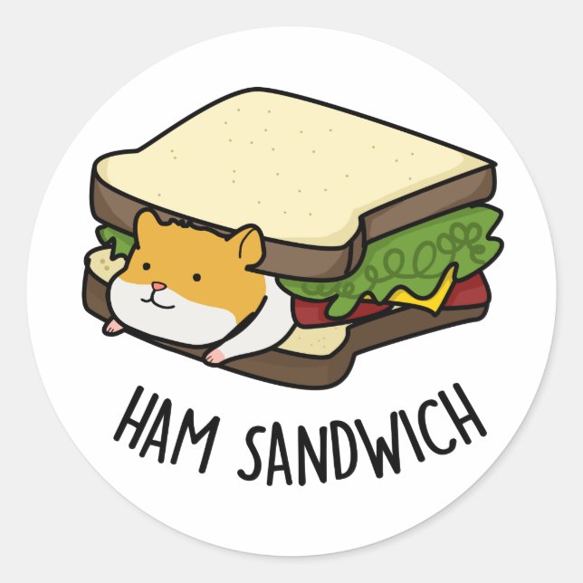 Adesivo Redondo Ham Sandwich Funny Hamster Pun (Frente)