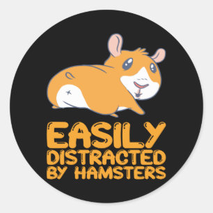 Adesivo Redondo Hamsters - Facilmente Distraídos Por Hamsters