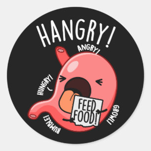 Adesivo Redondo Hangry Funny Stomach Pun Dark BG