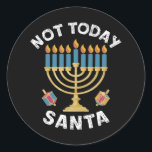 Adesivo Redondo Hanukkah Hoje Não Papai noel o judeu Chanukah<br><div class="desc">Hanukkah Hoje Não Papai noel o judeu Chanukah</div>