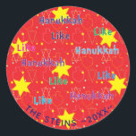 Adesivo Redondo Hanukkah Stickers (1 1/2 ou 3") "Like Hanukkah"<br><div class="desc">Personalize alterando o tamanho, estilo, cor e texto da fonte. Tantos usos: De e para os adesivos de presentes, Obrigado aos adesivos nas bolsas de tratamento, Tópicos de Bolo (colar no estojo pesado, colar na ponta do dente da fita na parte traseira do estoque de papelão), ou que tal etiquetas...</div>
