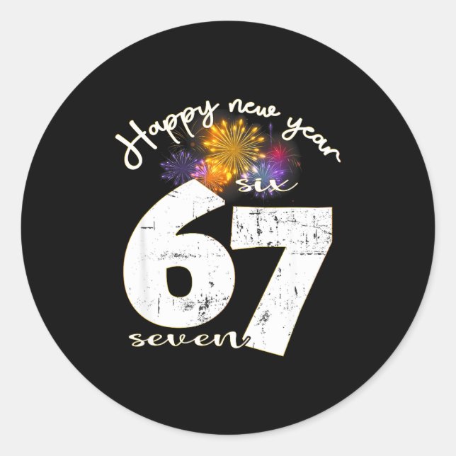 Adesivo Redondo Happy 2026 New Year's Eve Party 67 Six Seven Meme  (Frente)