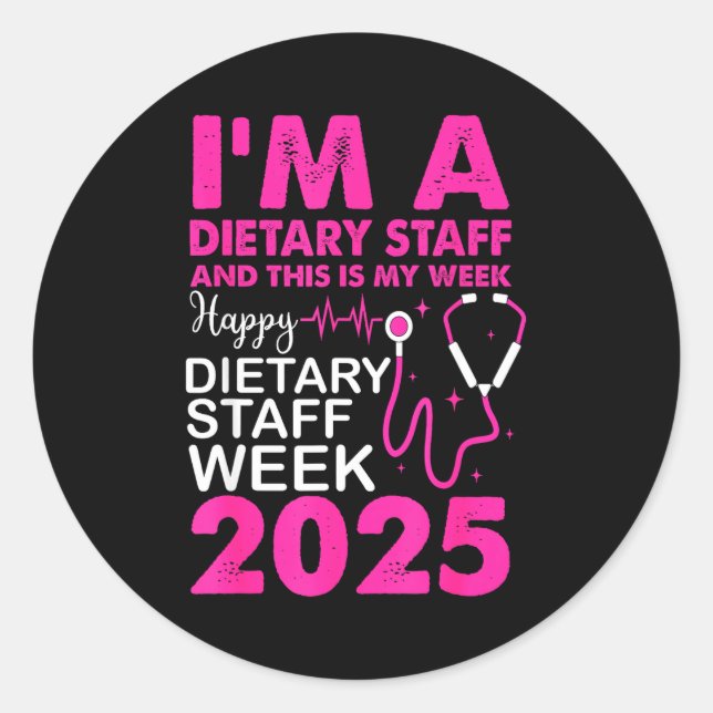 Adesivo Redondo Happy Dietary Staff Week 2025 Dietary Staffs Day  (Frente)