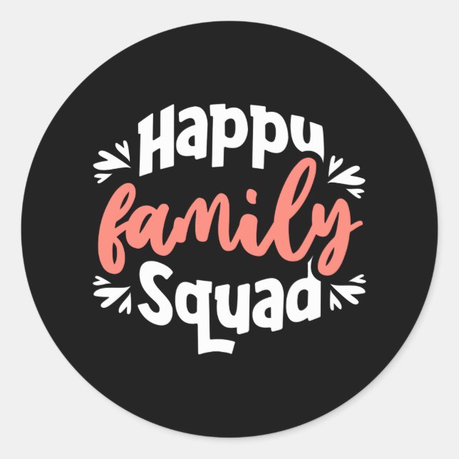 Adesivo Redondo Happy Family Squad (Frente)