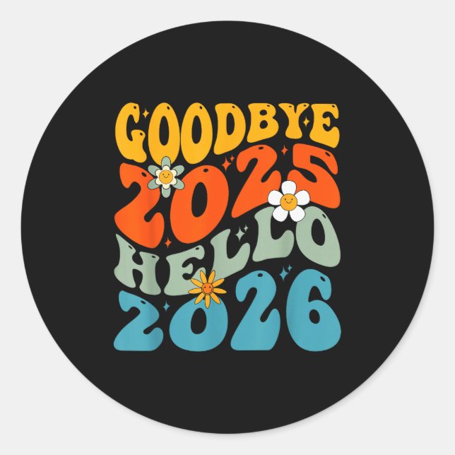 Adesivo Redondo Happy New Year 2026 Goodbye 2025 Hello 2026  (Frente)