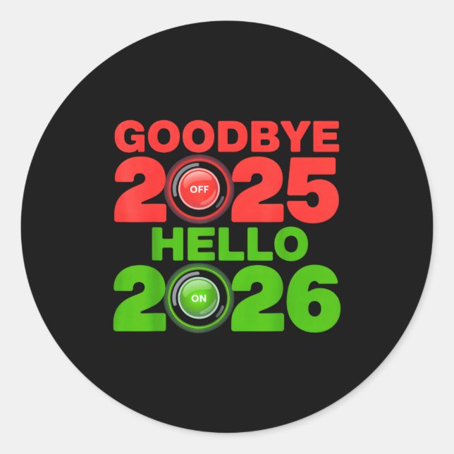 Adesivo Redondo Happy New Year 2026 Goodbye 2025 Hello 2026  (Frente)