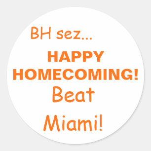 Adesivo Redondo HAPPYHOMECOMING! , Batida Miami! , Sez do BH…