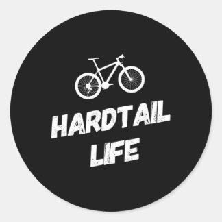 Adesivo Redondo Hardtail Life Hard Tail Mountain Bike Biking 