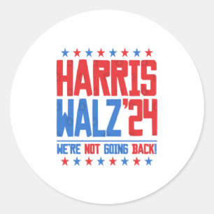 Adesivo Redondo HARRIS WALZ 2024 - Não vamos voltar