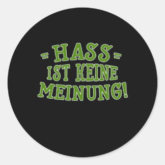 Adesivo Redondo Hass Ist Keine Meinung Anti Racismo Gift