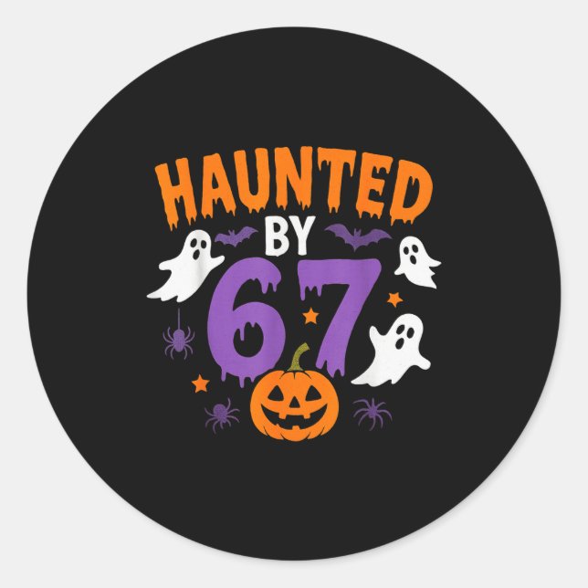 Adesivo Redondo Haunted By 67 Funny 67 Halloween Costume  (Frente)