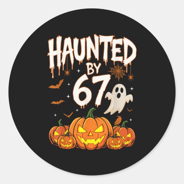 Adesivo Redondo Haunted By 67 Funny Pumpkin And Ghost Halloween Co (Frente)