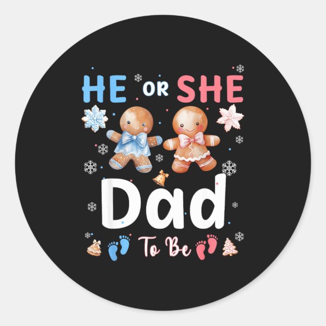 Adesivo Redondo He Or She Dad To Be Christmas Gingerbread Gender R (Frente)
