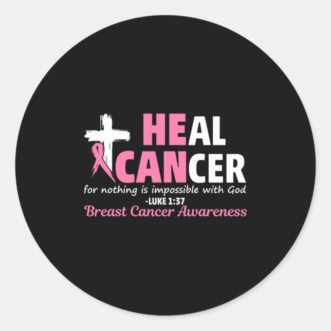 Adesivo Redondo Heal Cancer Christian Believe God Breast Cancer Aw (Frente)