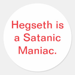 Adesivo Redondo Hegseth Satanista Anticristo Hankamer Artjunkhaus
