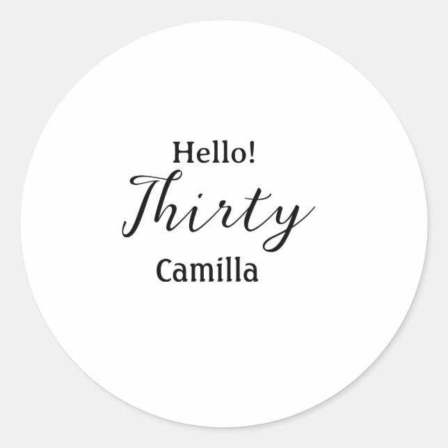Adesivo Redondo Hello thirty birthday name simple minimal elegant  (Frente)