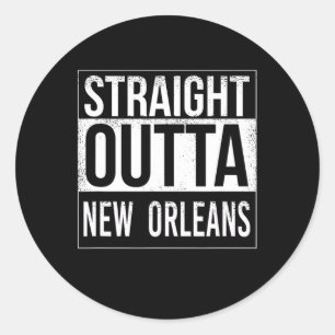 Adesivo Redondo Hetero Outta New Orleans - Cidade Natal Americana