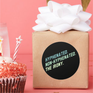 Adesivo Redondo Hifenizada Não Hifenizada A Quitação Engraçada Pel