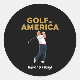 Adesivo Redondo Hilarie Funny Golf da América Memória Trump Pun