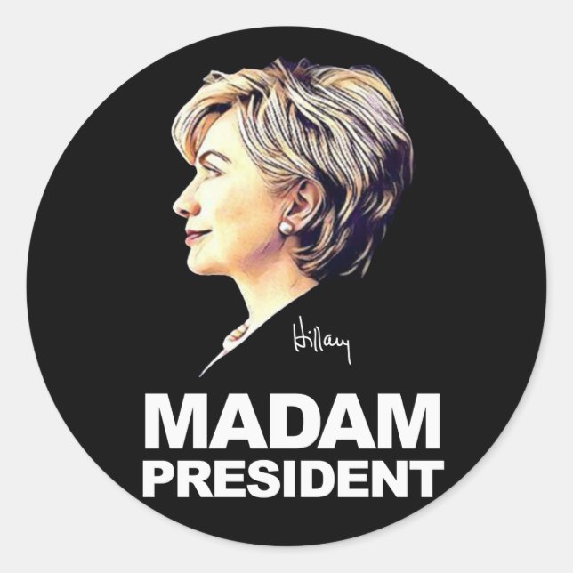 Adesivo Redondo Hillary Clinton "Madre Presidente" Sticker (Frente)
