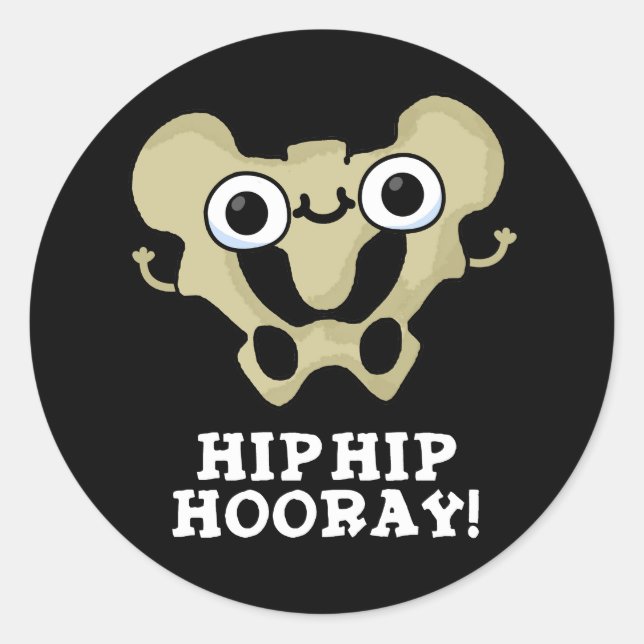 Adesivo Redondo Hip Hip Hooray Engraçado Anatomia Pun Dark BG (Frente)