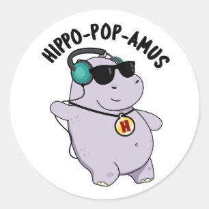 Adesivo Redondo Hippo-pop-amus Engraçado Pop Música Hippo Pun