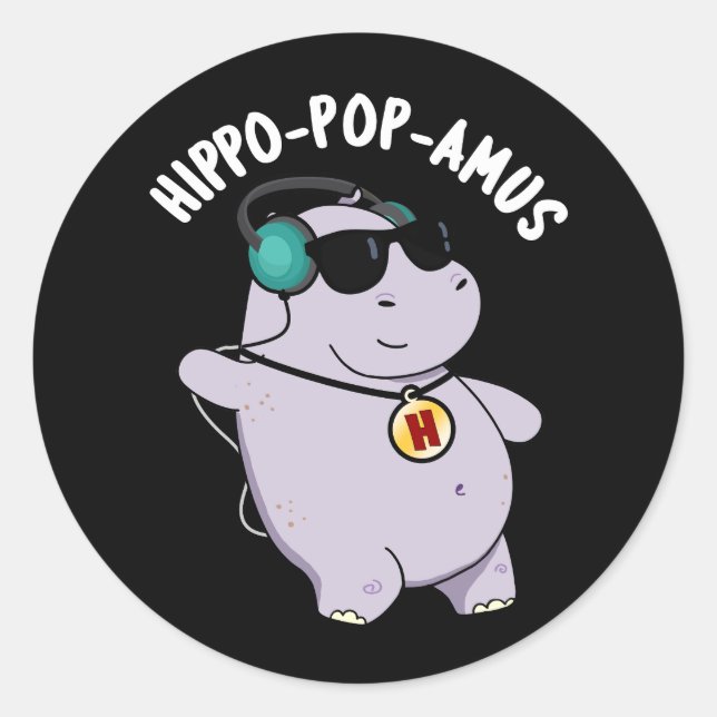 Adesivo Redondo Hippo-pop-amus Música Pop Engraçado Hippo Pun Dark (Frente)