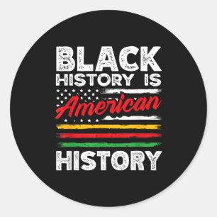 Adesivo Redondo História Negra É Bandeira Americana EUA Afro-Ameri
