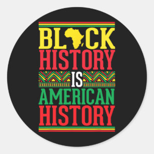 Adesivo Redondo História Negra É História Americana Décimo Negro