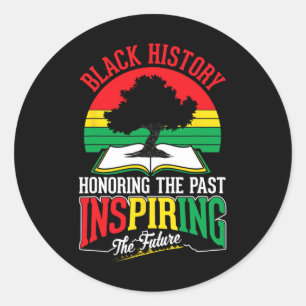 Adesivo Redondo História Negra Honrando O Futuro Inspirador Passad