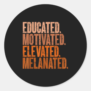 Adesivo Redondo História Negra Melanizada Motivada Elevada Educada