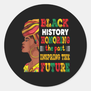 Adesivo Redondo História Negra Mês Honrando o Futuro Inspirador Pa