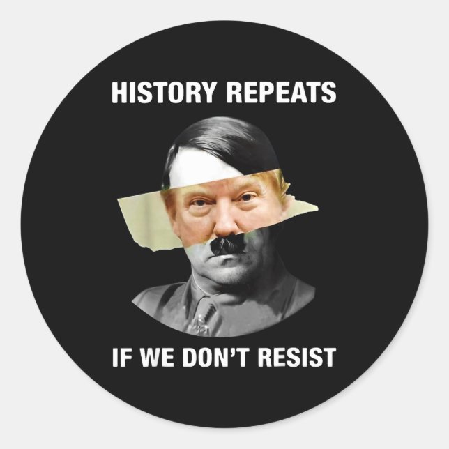 Adesivo Redondo History Repeats If We Don't Resist  (Frente)