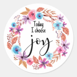 Adesivo Redondo Hoje eu escolho Joy Inspirational Cote Rosa